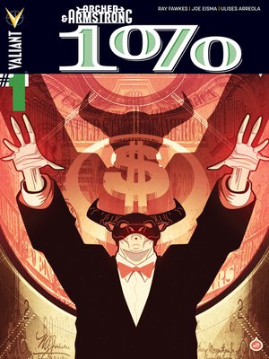cover image of Archer & Armstrong: The One Percent (2014), Issue 1